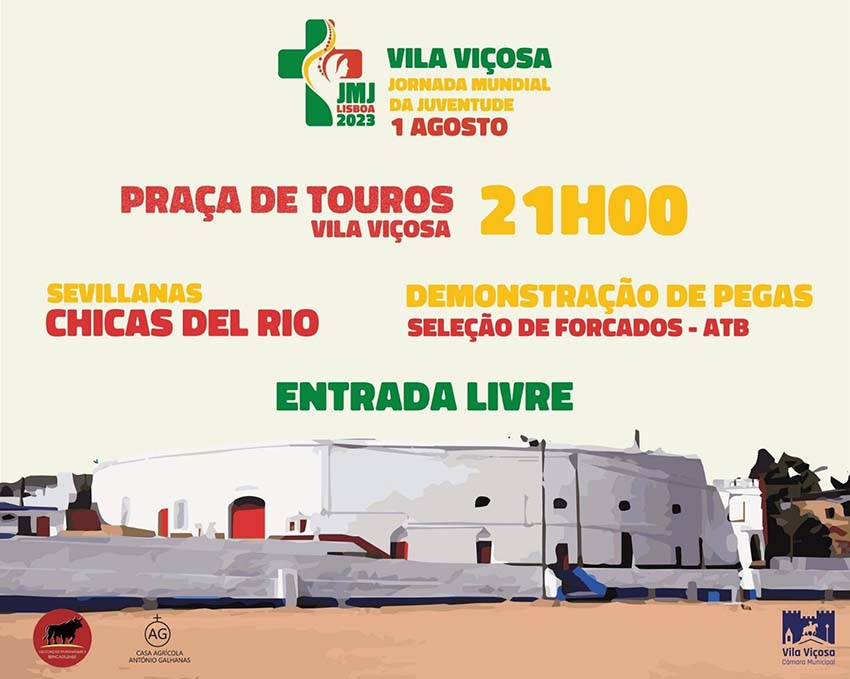 Jornada Mundial da Juventude: demonstração tauromáquica Jornada Mundial da Juventude: demonstração tauromáquica na praça de touros de Vila Viçosa.