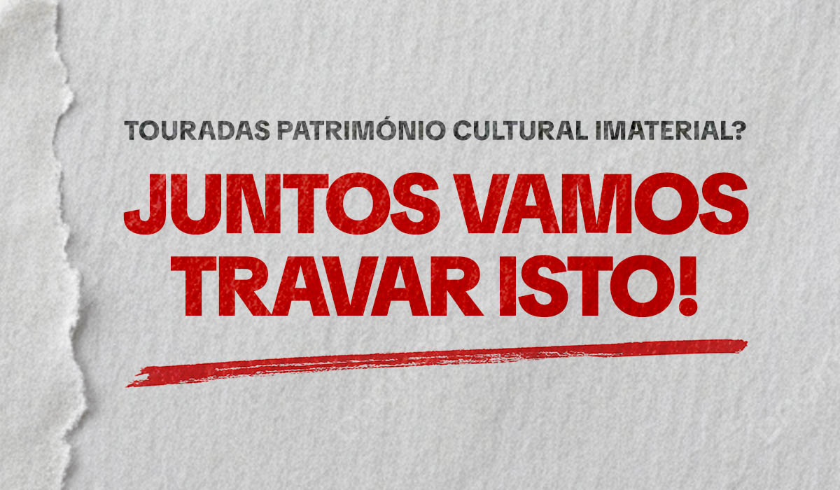 Contra as touradas património Cultural Imaterial